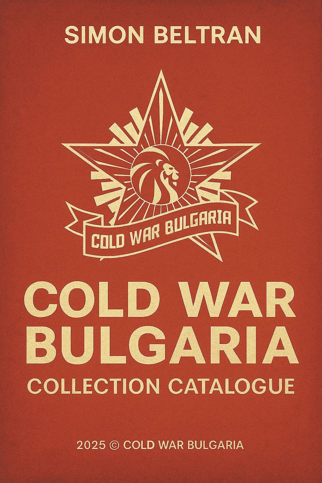Cold War Bulgaria — Collection Catalogue